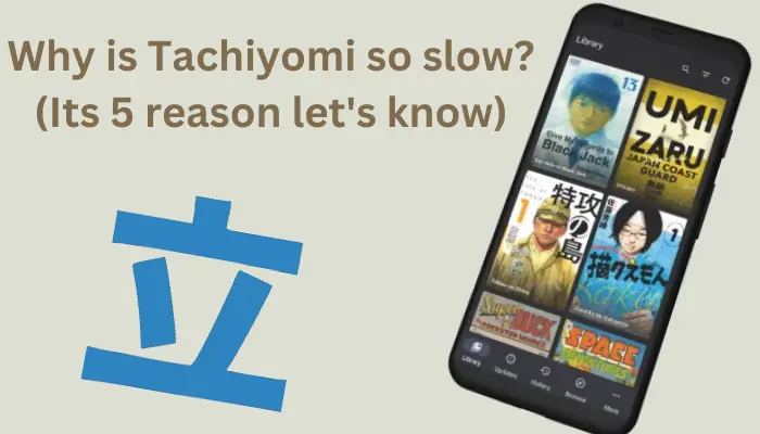 Why is Tachiyomi so slow
